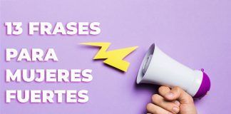 13 imagenes con frases feministas para mujeres fuertes frases feministas